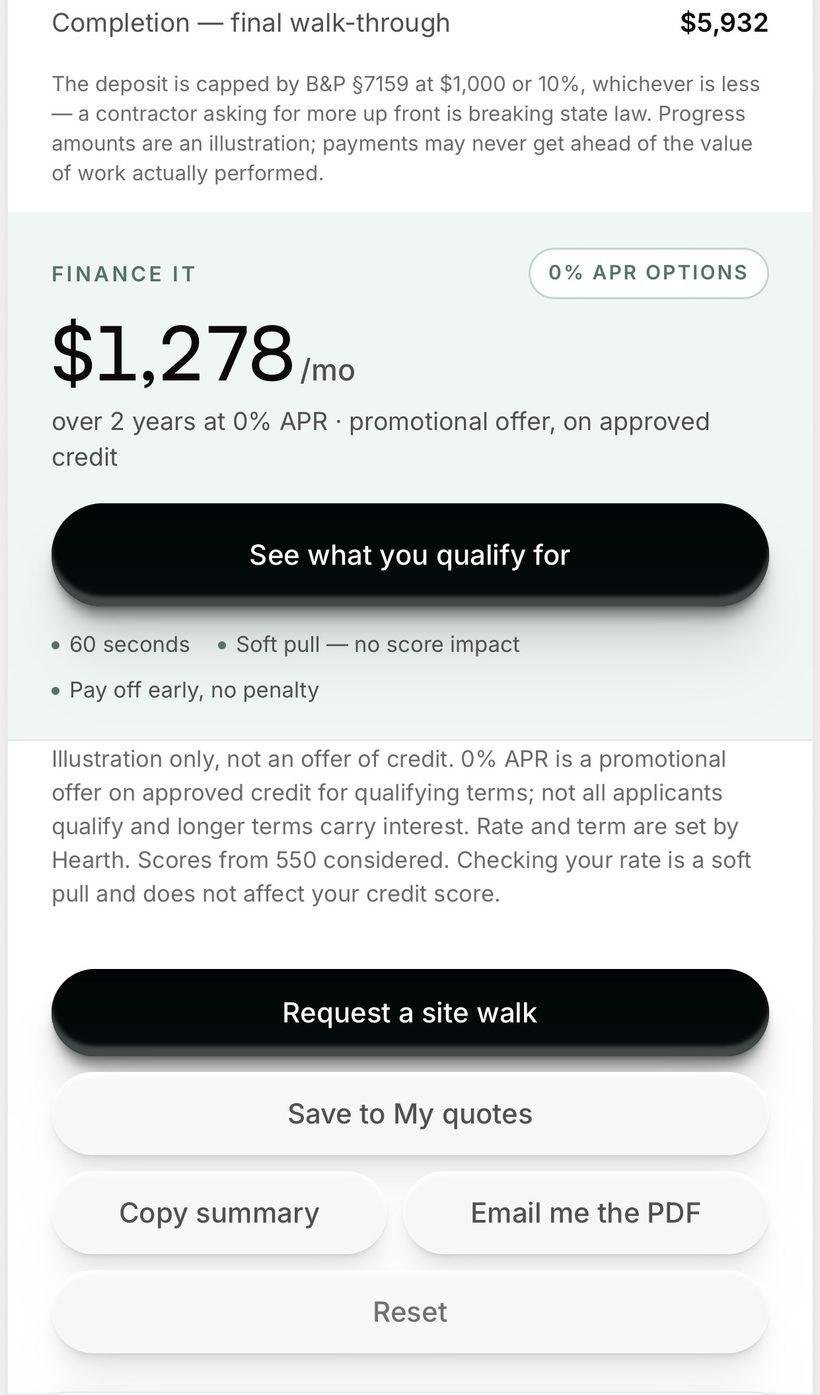 The financing figure and the homeowner's actions: request a site walk, save, copy, email the PDF