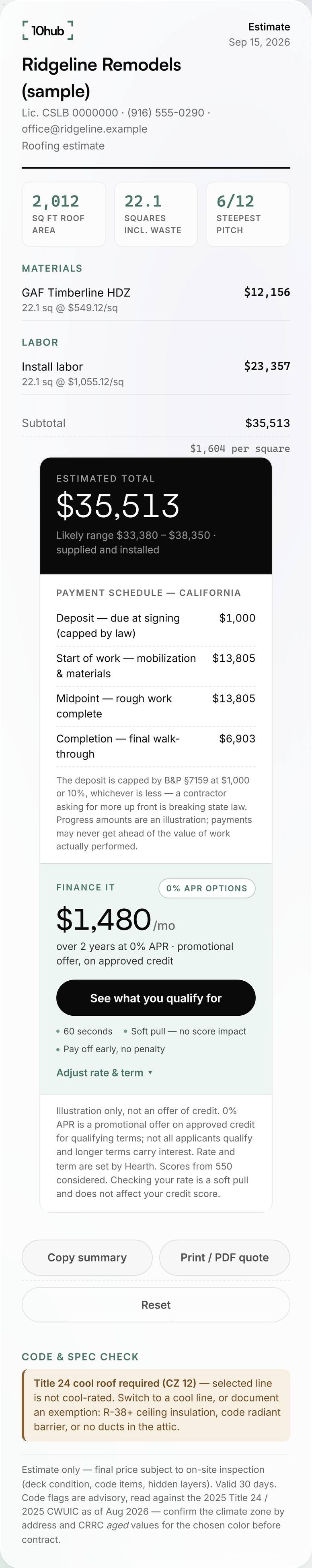 A roofing estimate in contractor mode: materials and labor by the square, the estimated total with its likely range, the California payment schedule and the code check